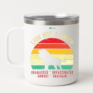 Conservative Lion Not A Sheep 12 oz Stainless Steel Tumbler Cup