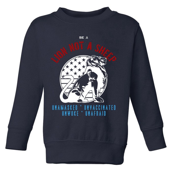 Conservative Lion Not A Sheep Toddler Sweatshirt