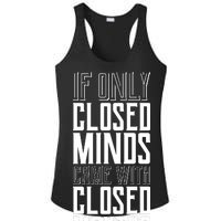 Closed Minds Closed Mouths Ladies PosiCharge Competitor Racerback Tank