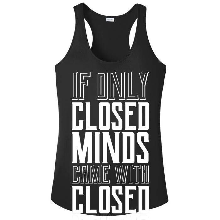 Closed Minds Closed Mouths Ladies PosiCharge Competitor Racerback Tank