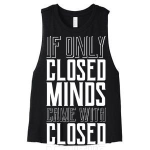 Closed Minds Closed Mouths Women's Racerback Cropped Tank