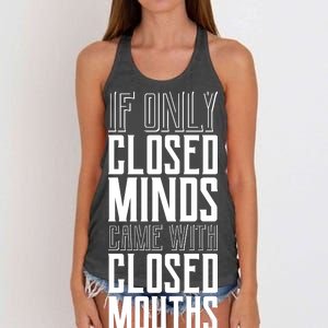 Closed Minds Closed Mouths Women's Knotted Racerback Tank