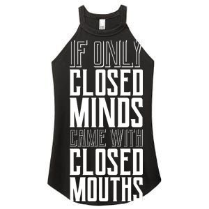 Closed Minds Closed Mouths Women's Perfect Tri Rocker Tank