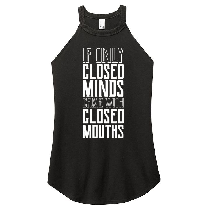 Closed Minds Closed Mouths Women's Perfect Tri Rocker Tank