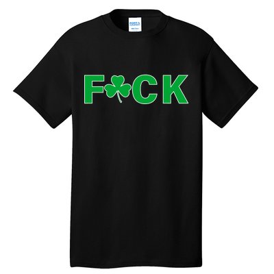 Clover Irish F*UCK Tall T-Shirt