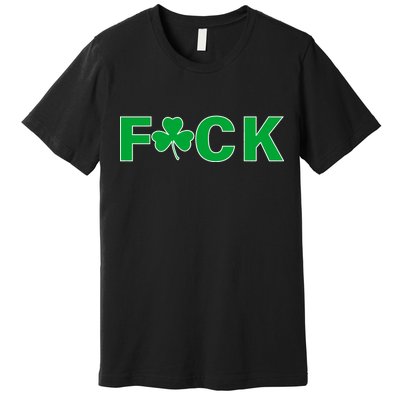 Clover Irish F*UCK Premium T-Shirt