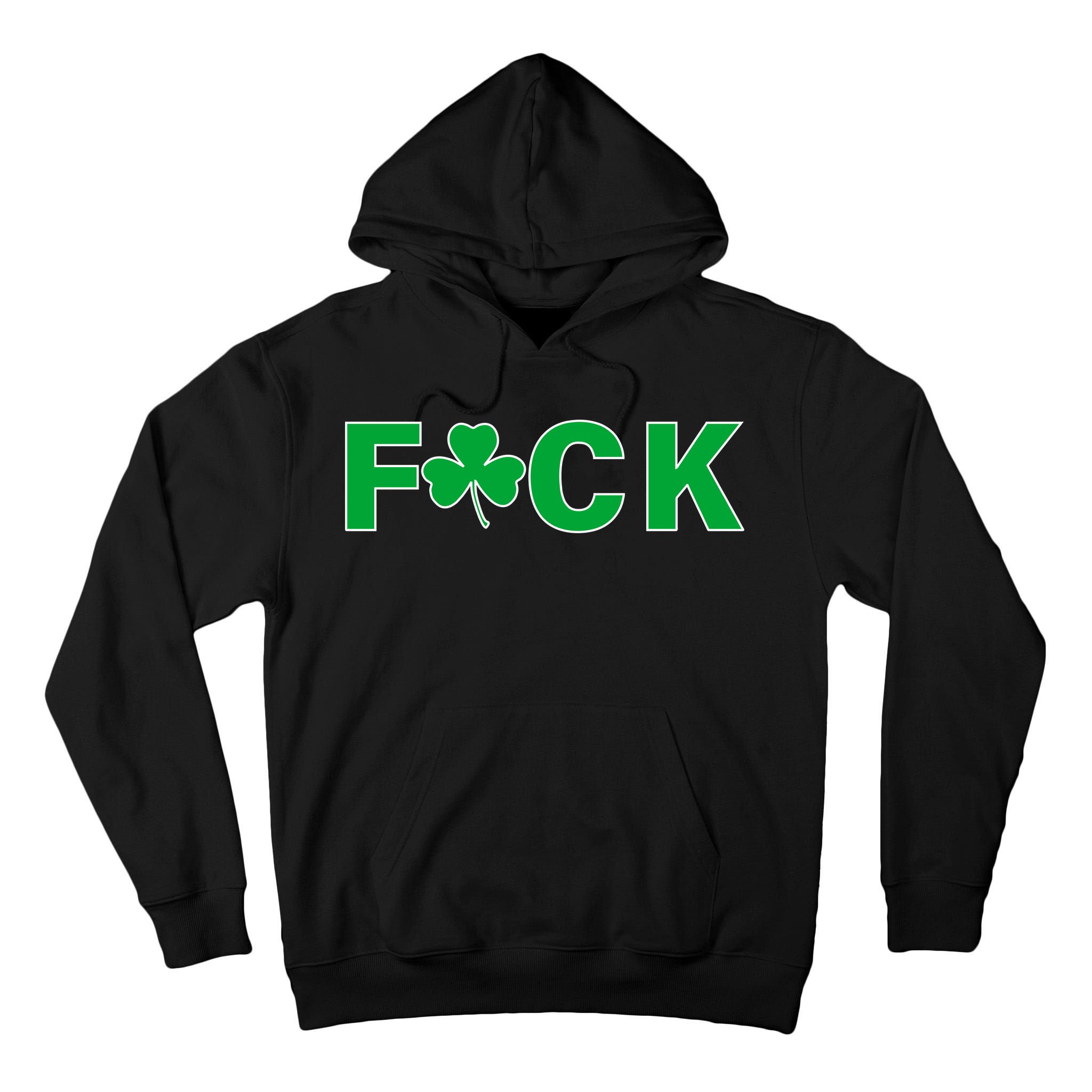 Clover Irish F*UCK Tall Hoodie