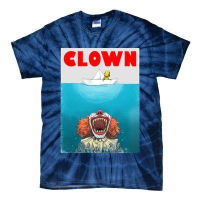 Clown Come Down Here Movie Parody Tie-Dye T-Shirt