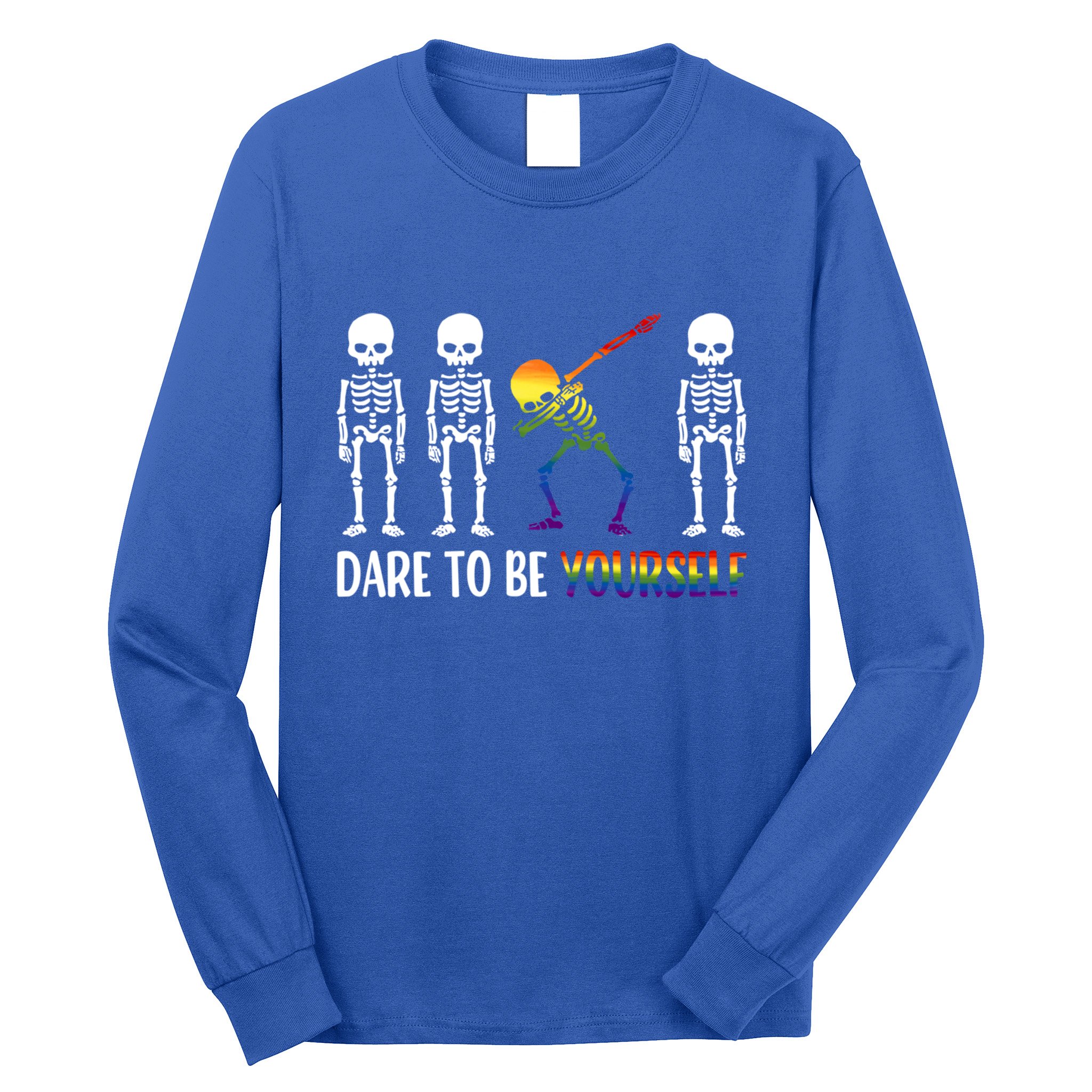 Cute Lgbt Pride Month Dare To Be Yours Skeleton Gift Long Sleeve Shirt