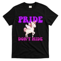 Celebrate Lgbtq Pride Events Month Pride DonT Hide Unicorn T-Shirt