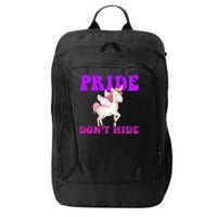 Celebrate Lgbtq Pride Events Month Pride DonT Hide Unicorn City Backpack