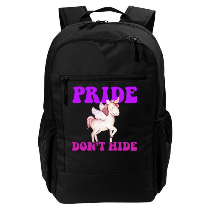 Celebrate Lgbtq Pride Events Month Pride DonT Hide Unicorn Daily Commute Backpack