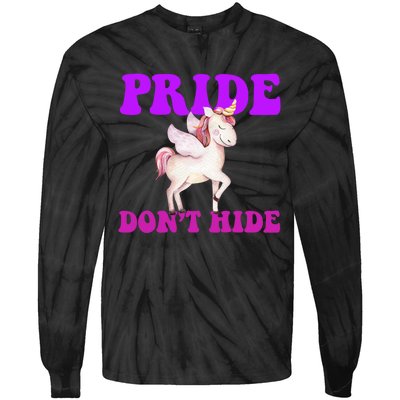 Celebrate Lgbtq Pride Events Month Pride DonT Hide Unicorn Tie-Dye Long Sleeve Shirt