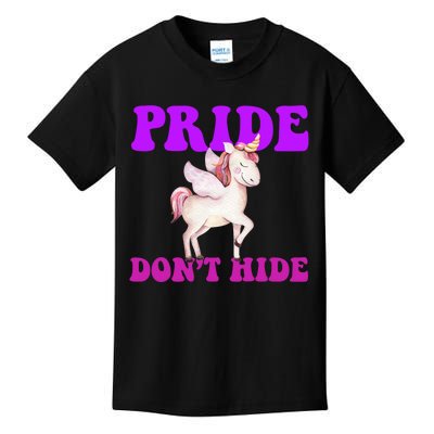 Celebrate Lgbtq Pride Events Month Pride DonT Hide Unicorn Kids T-Shirt