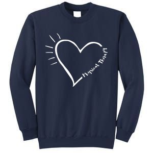 Cute Love Physical Therapy Therapist Shirts Gift For PT Sweatshirt