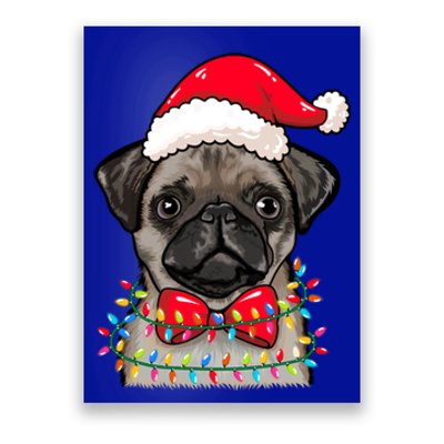 Christmas Lights Pug Wearing Xmas Hat Pug Dog Lover Great Gift Poster