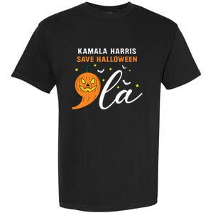 Comma +  La Pumpkin Kamala Harris Save Halloween 2024 Garment-Dyed Heavyweight T-Shirt