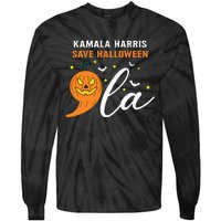 Comma +  La Pumpkin Kamala Harris Save Halloween 2024 Tie-Dye Long Sleeve Shirt