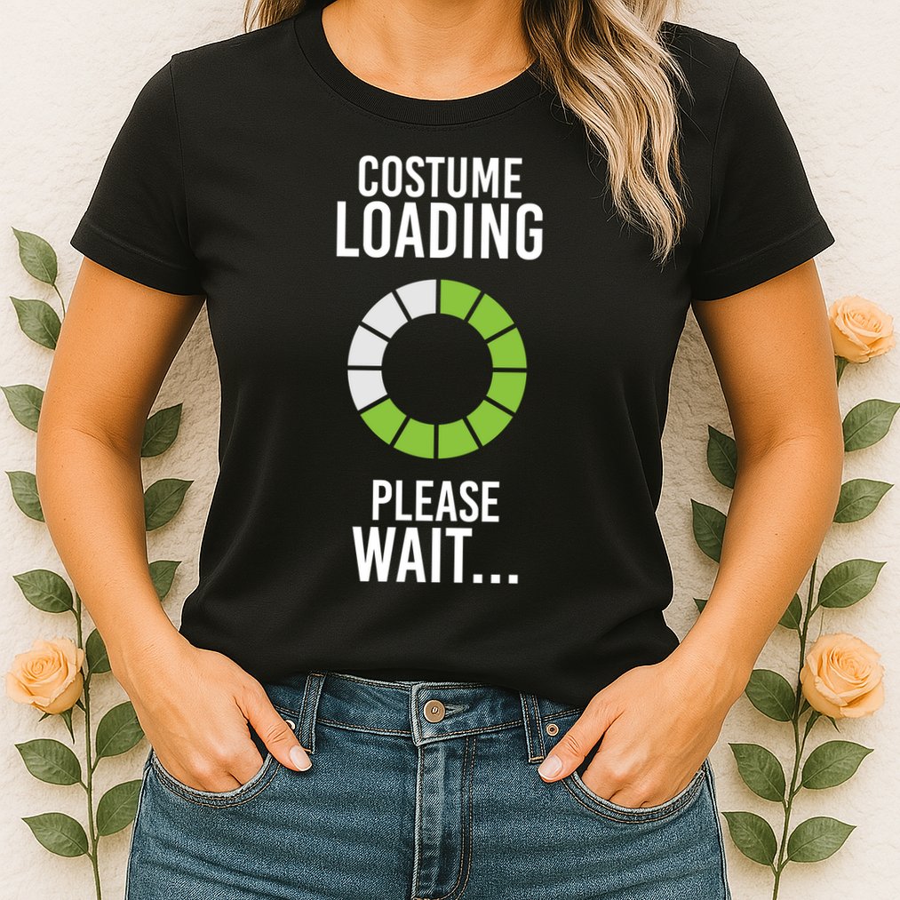 Costume Loading Womens T-Shirt