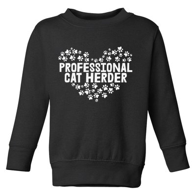Cat Lover Professional Cat Herder Cat Day Toddler Sweatshirt