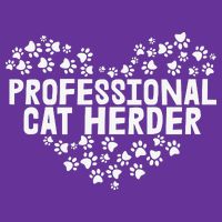 Cat Lover Professional Cat Herder Cat Day Poster