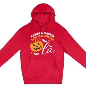 Comma La Pumpkin – Kamala Harris Save Halloween 2024 Premium Pullover Hoodie