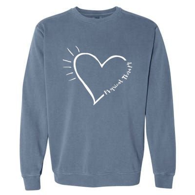 Cute Love Physical Therapy Therapist Gift for PT Garment-Dyed Sweatshirt