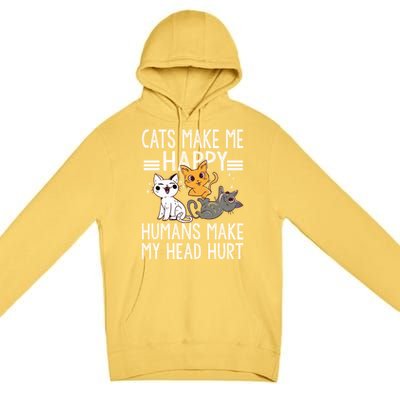 Cat Lovers Quote Cats Make Me Happy Hu Make My Head Hurt Cool Gift Premium Pullover Hoodie