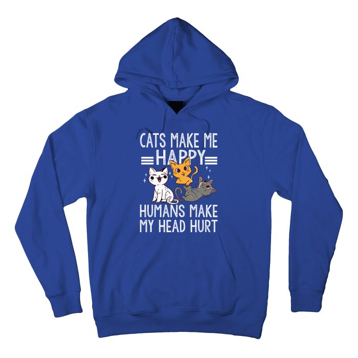 Cat Lovers Quote Cats Make Me Happy Hu Make My Head Hurt Cool Gift Hoodie