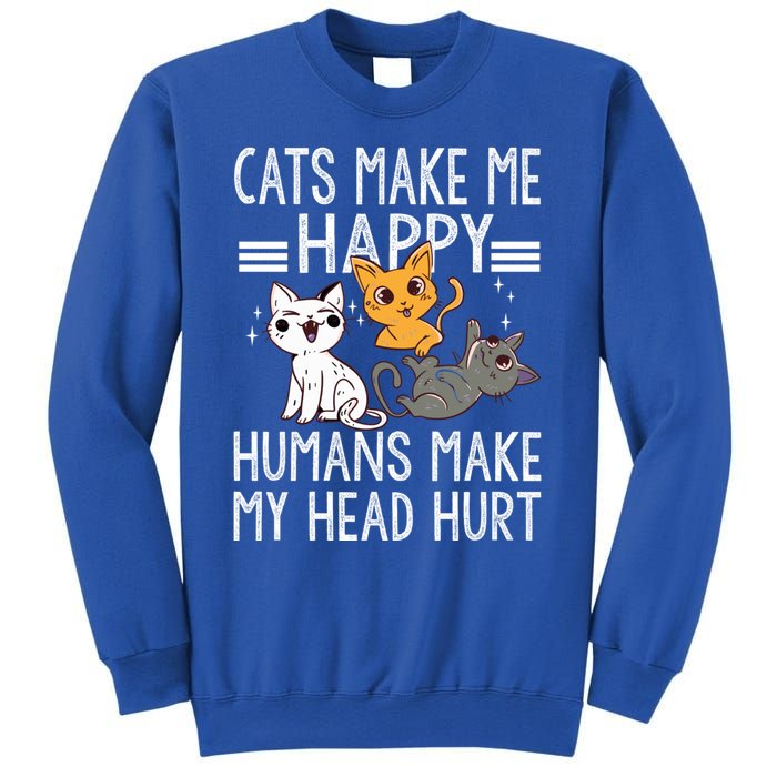 Cat Lovers Quote Cats Make Me Happy Hu Make My Head Hurt Cool Gift Sweatshirt