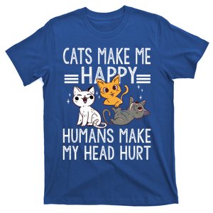 Cat Lovers Quote Cats Make Me Happy Hu Make My Head Hurt Cool Gift T-Shirt