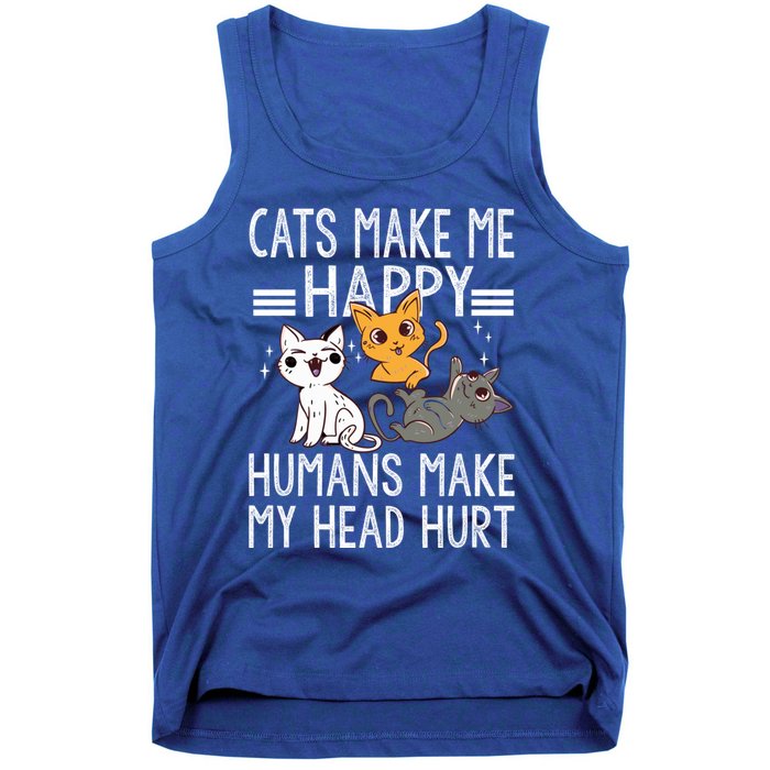 Cat Lovers Quote Cats Make Me Happy Hu Make My Head Hurt Cool Gift Tank Top