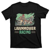 Cool Lawnmower Racing Slogan For Riding Mower T-Shirt