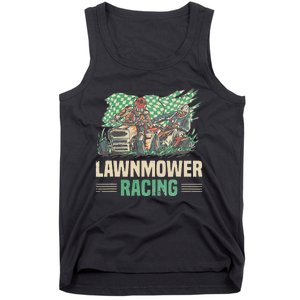 Cool Lawnmower Racing Slogan For Riding Mower Tank Top