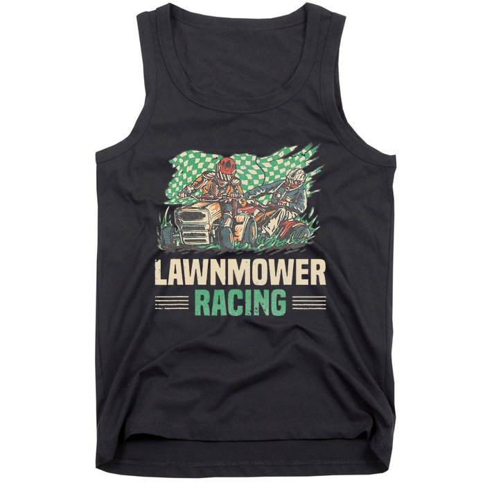 Cool Lawnmower Racing Slogan For Riding Mower Tank Top