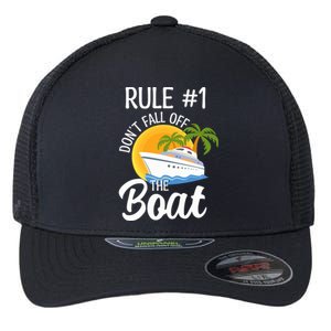 Cruise Lovers Rule 1 Dont Fall Off The Boat Family Cruise Gift Flexfit Unipanel Trucker Cap