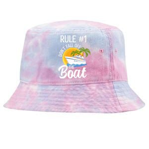 Cruise Lovers Rule 1 Dont Fall Off The Boat Family Cruise Gift Tie-Dyed Bucket Hat