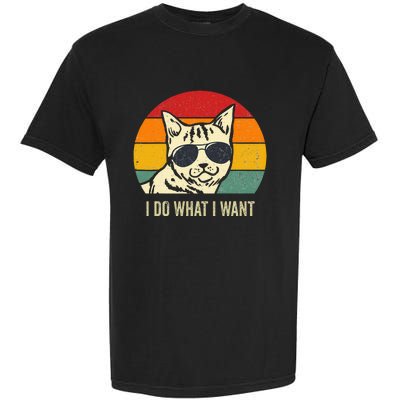 Cat Lovers Retro Vintage I Do What I Want Funny Cat Garment-Dyed Heavyweight T-Shirt