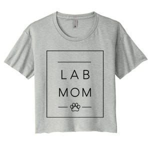 Cute Labrador Retriever Dog Mom Crewneck Lab Retriever Mom Meaningful Gift Women's Crop Top Tee