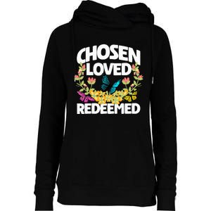 Chosen Loved Redeemed Butterfly Flower Religious Christian Womens Funnel Neck Pullover Hood