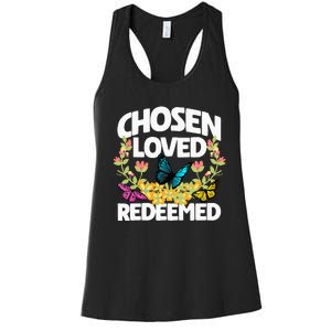 Chosen Loved Redeemed Butterfly Flower Religious Christian Women's Racerback Tank