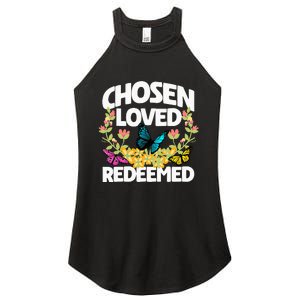 Chosen Loved Redeemed Butterfly Flower Religious Christian Women's Perfect Tri Rocker Tank