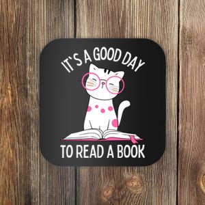 Cat Lover Reading Teacher It's A Good Day To Read A Book Coaster