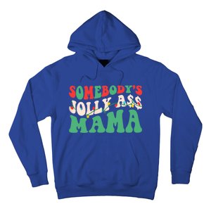 Christmas Light SomebodyS Jolly Ass Mama Funny Holiday Mom Meaningful Gift Hoodie