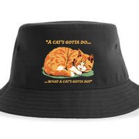 Cat Lover Sleeping Cat A Cats Gotta Do Funny Cat Saying Sustainable Bucket Hat