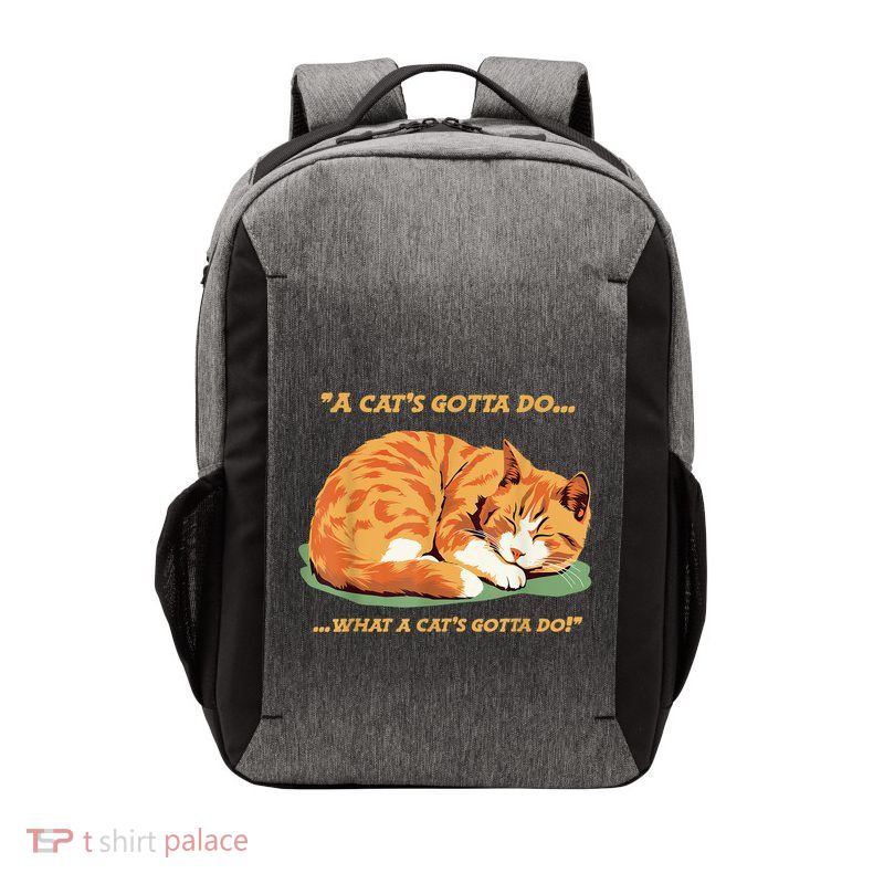 Cat Lover Sleeping Cat A Cats Gotta Do Funny Cat Saying Vector Backpack