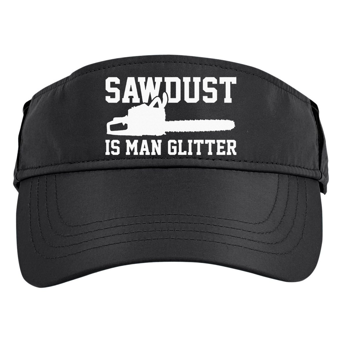 Chainsaw Lumberjack Sawdust Is Man Adult Drive Performance Visor