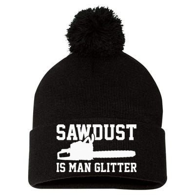 Chainsaw Lumberjack Sawdust Is Man Pom Pom 12in Knit Beanie