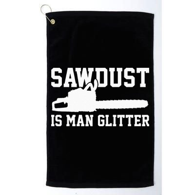 Chainsaw Lumberjack Sawdust Is Man Golf Towel