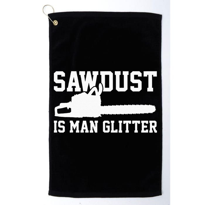 Chainsaw Lumberjack Sawdust Is Man Golf Towel